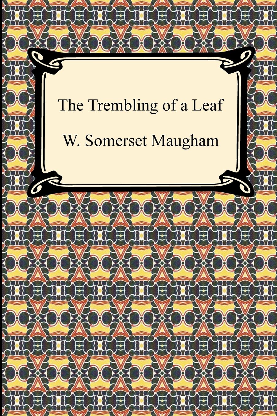 The Trembling of a Leaf