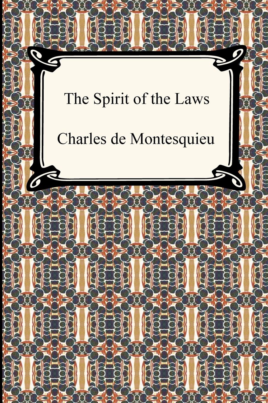 The Spirit Of The Laws
