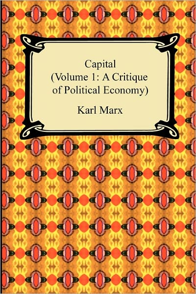 Capital: A Critique of Political Economy, Volume 1