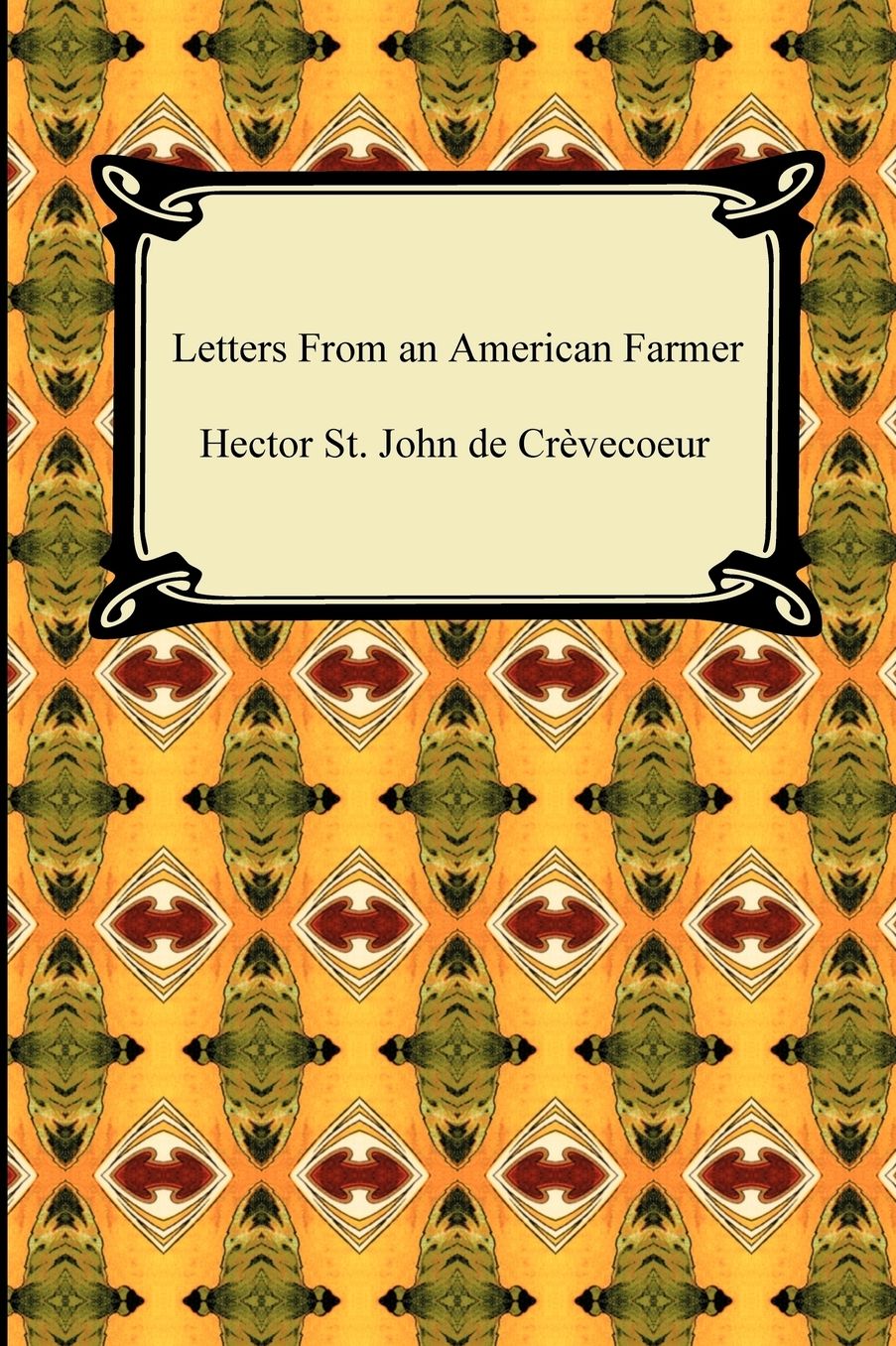 Letters From An American Farmer