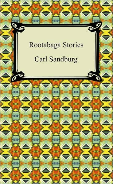 Rootabaga Stories