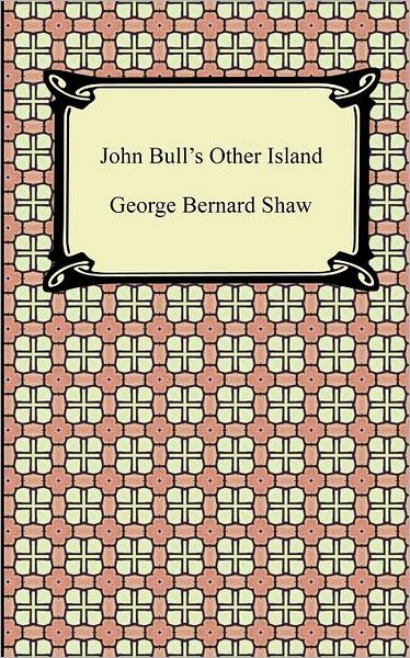 John Bull's Other Island
