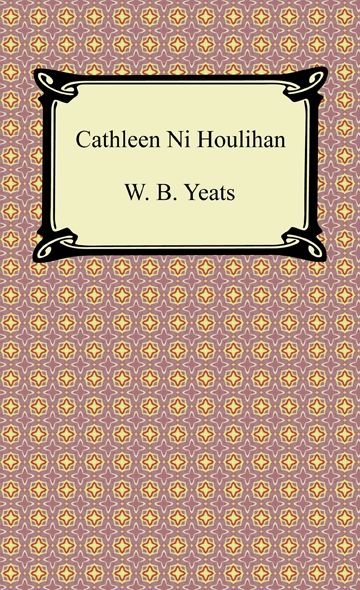 Cathleen Ni Houlihan