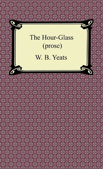The Hour-Glass (prose)