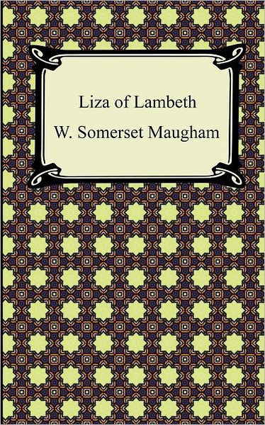 Liza Of Lambeth