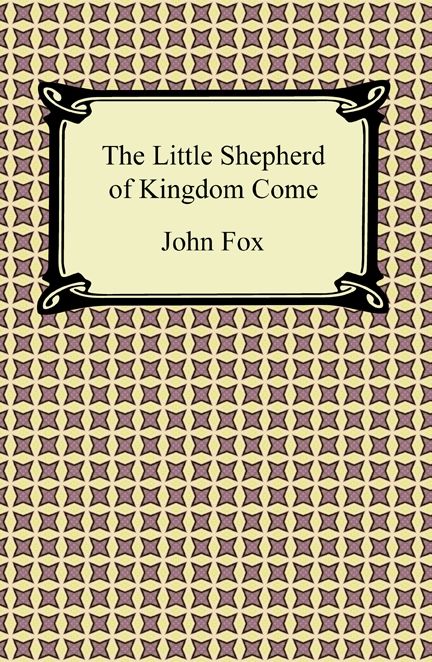 The Little Shepherd of Kingdom Come