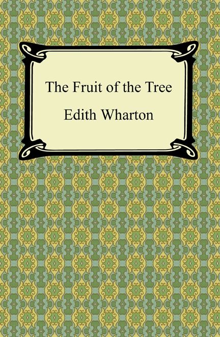 The Fruit of the Tree