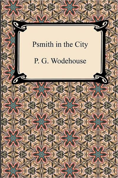 Psmith in the City