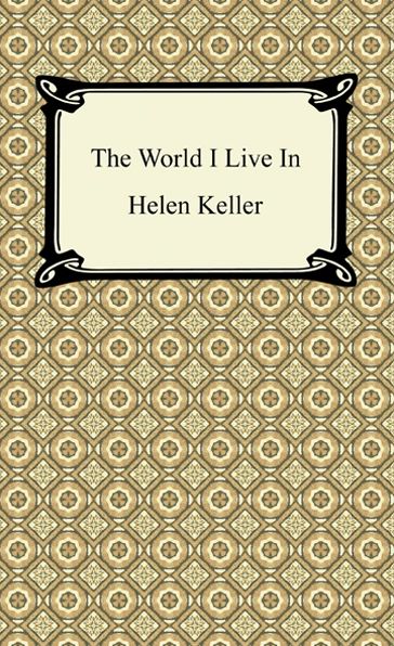 The World I Live In