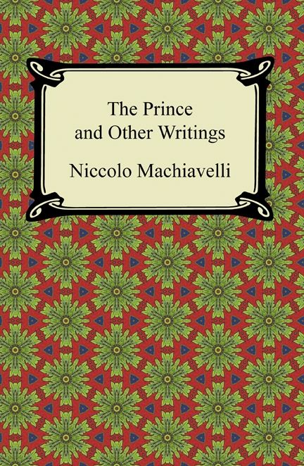 The Prince and Other Writings