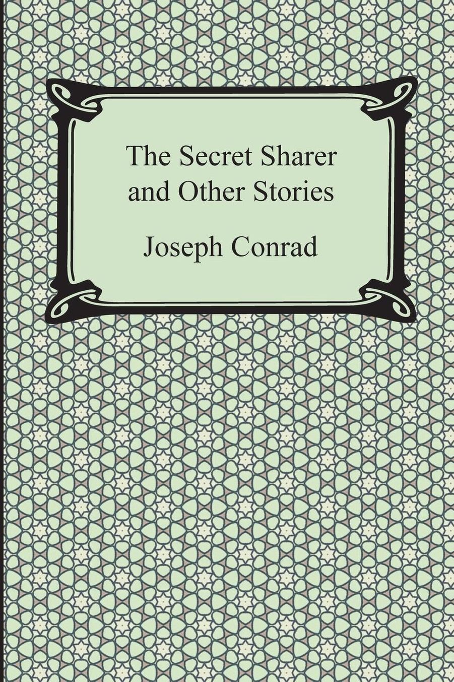 The Secret Sharer and Other Stories