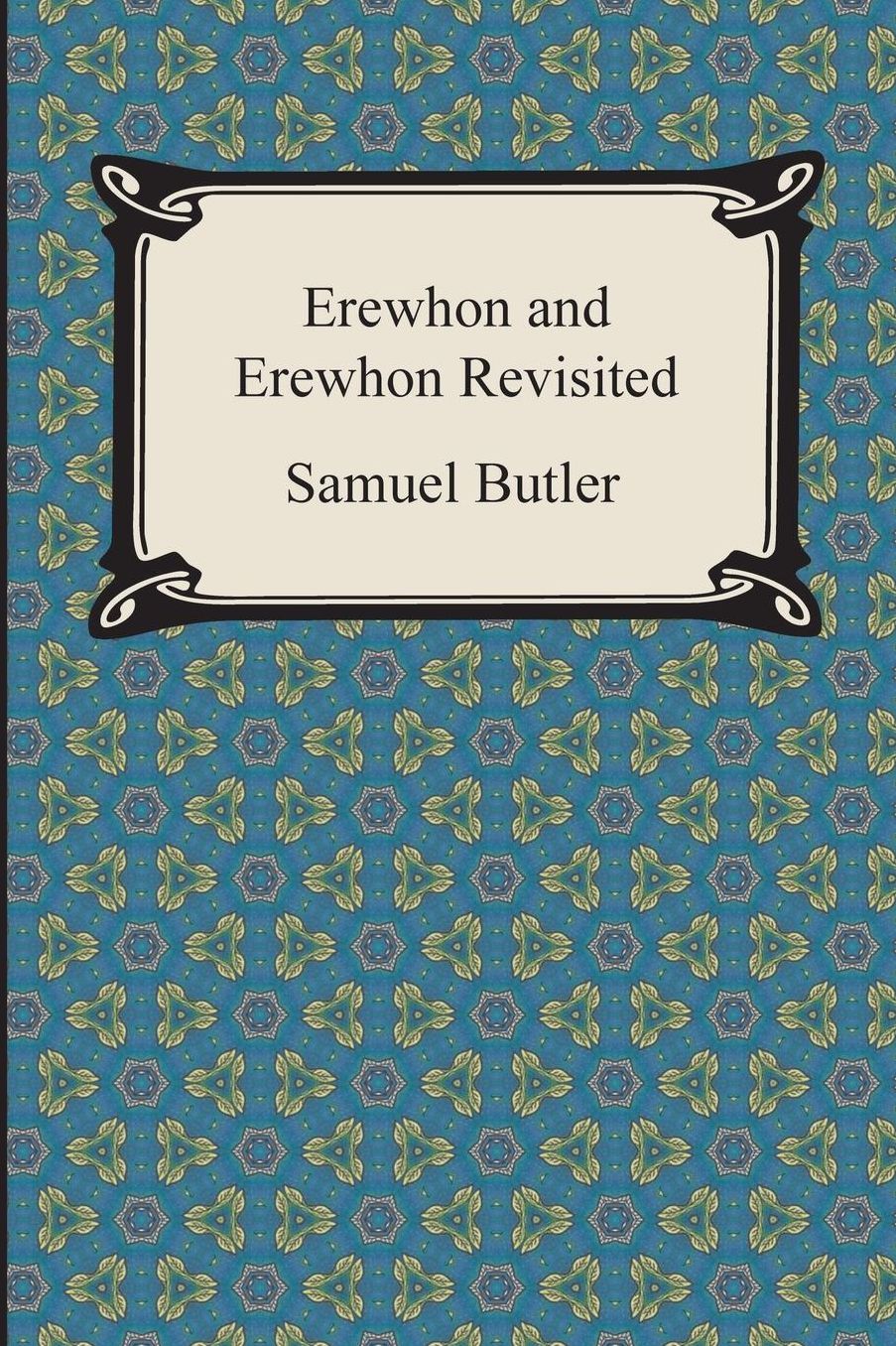 Erewhon and Erewhon Revisited
