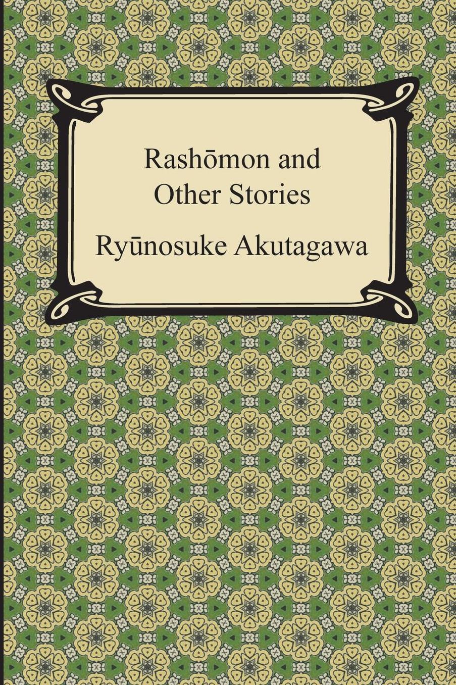 Rashomon and Other Stories