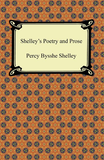Shelley's Poetry and Prose