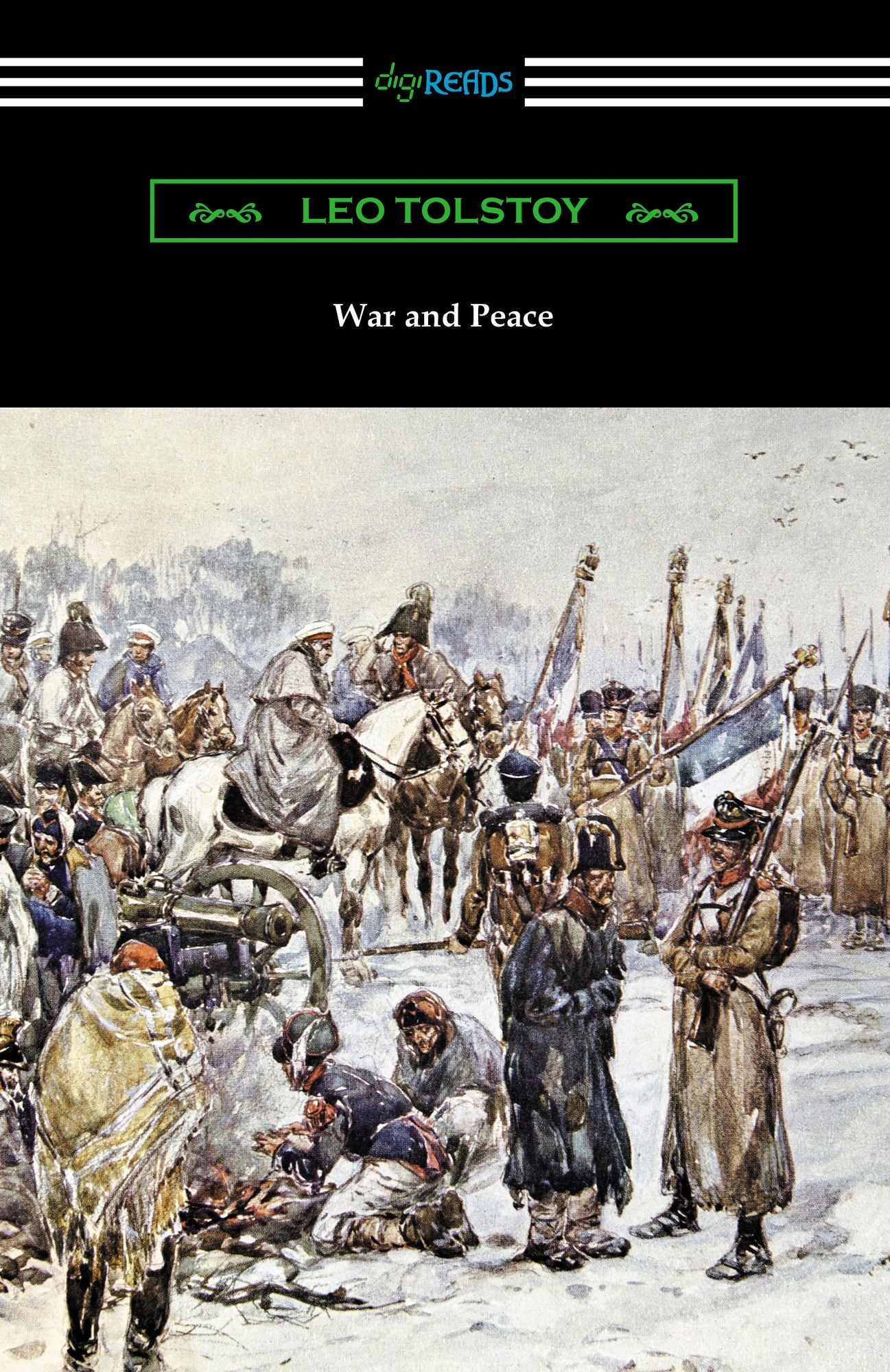 War and Peace (Translated Louise and Aylmer Maude)