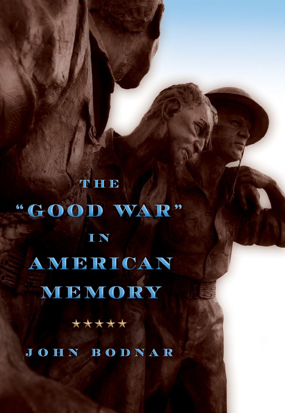 The "Good War" in American Memory