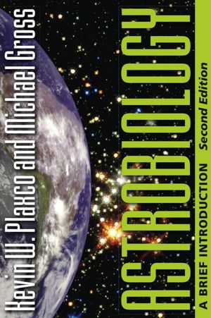 Astrobiology: A Brief Introduction