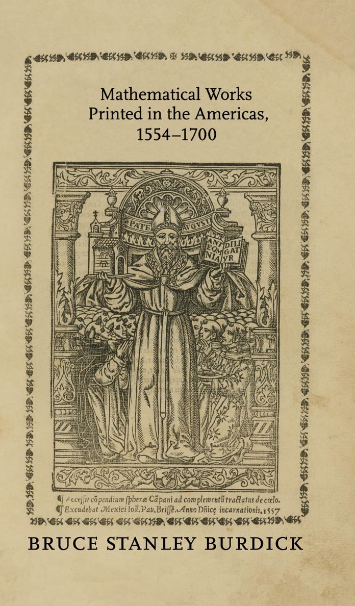 Mathematical Works Printed in the Americas, 1554-1700