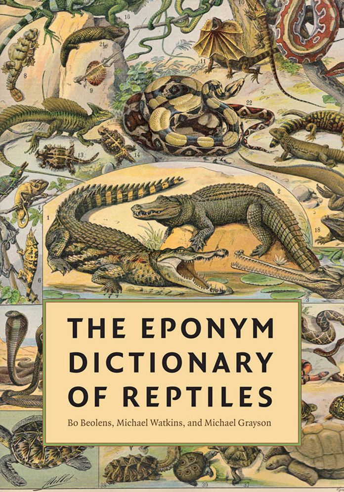 The Eponym Dictionary of Reptiles