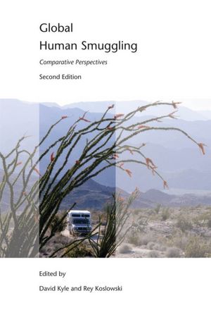 Global Human Smuggling: Comparative Perspectives