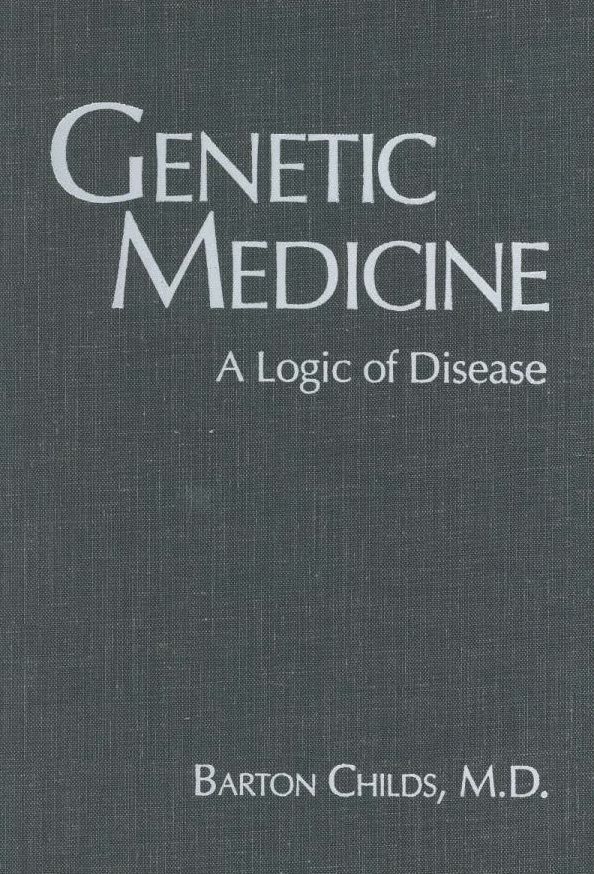 Genetic Medicine: A Logic of Disease