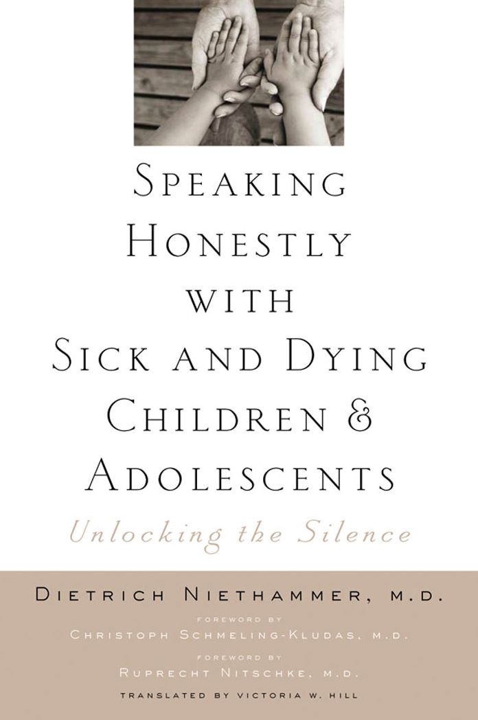 Speaking Honestly with Sick and Dying Children and Adolescents: Unlocking the Silence