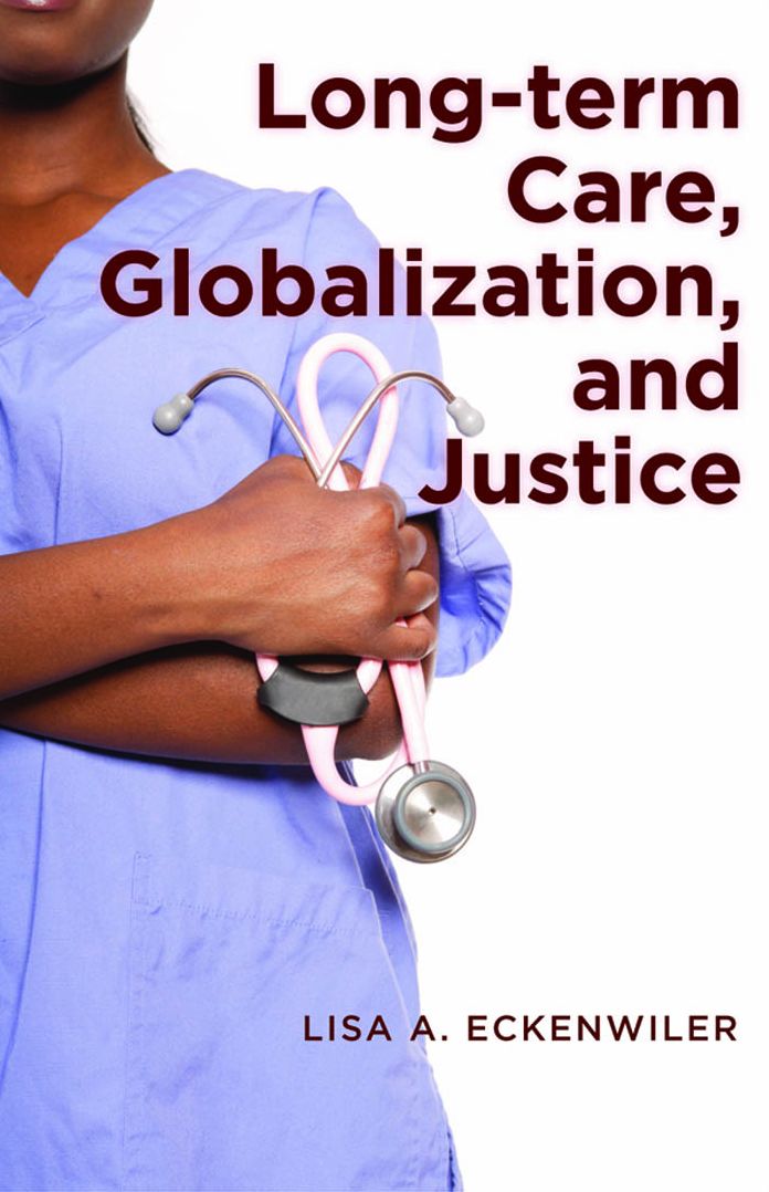 Long-term Care, Globalization, and Justice