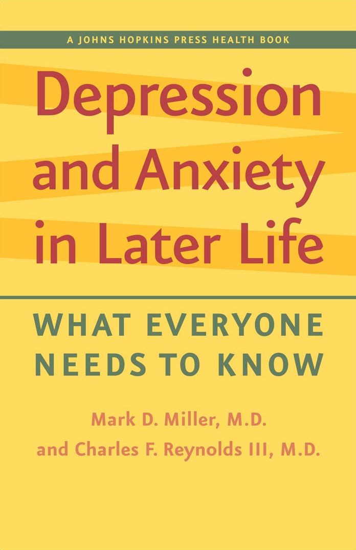 Depression and Anxiety in Later Life: What Everyone Needs to Know