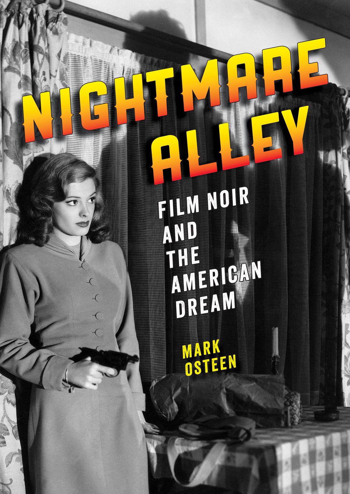 Nightmare Alley: Film Noir and the American Dream