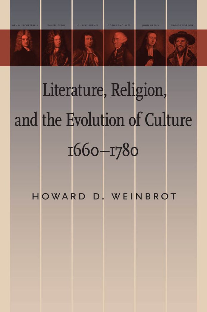 Literature, Religion, and the Evolution of Culture, 1660-1780