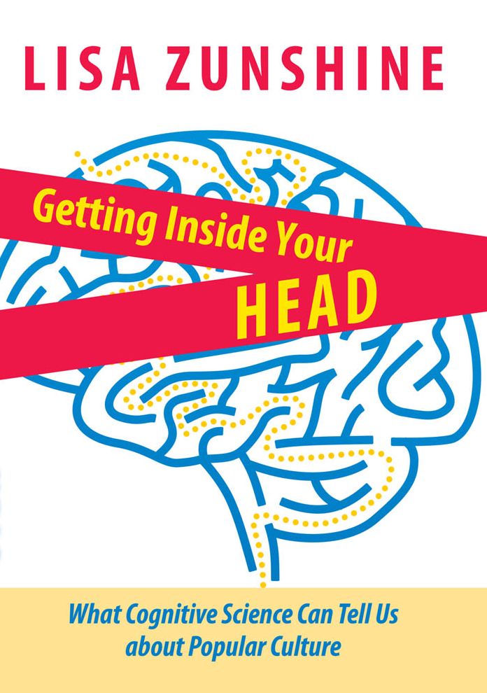 Getting Inside Your Head: What Cognitive Science Can Tell Us about Popular Culture