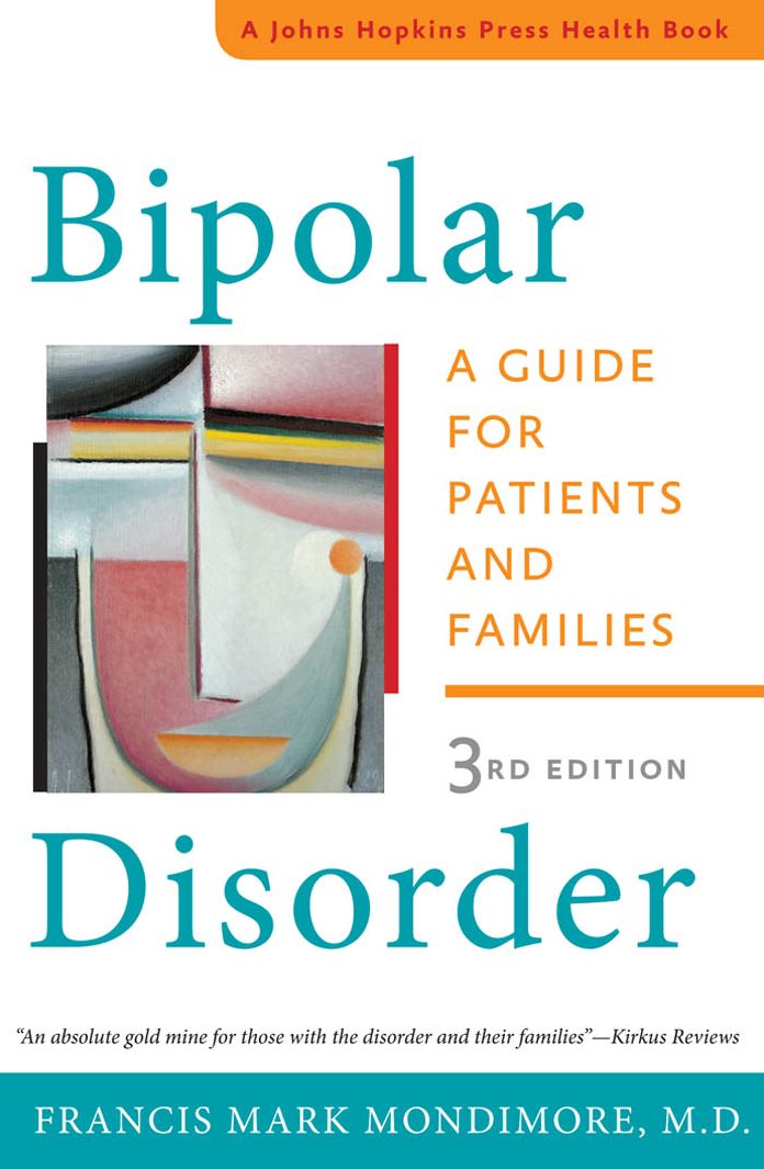 Bipolar Disorder: A Guide for Patients and Families