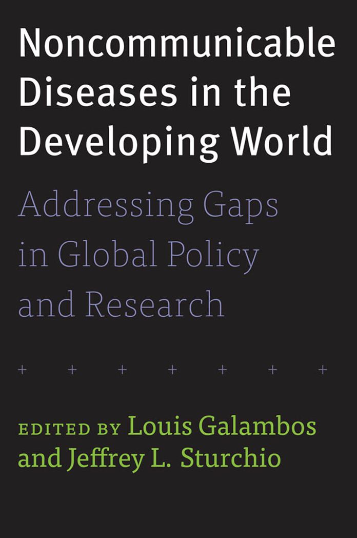 Noncommunicable Diseases in the Developing World: Addressing Gaps in Global Policy and Research