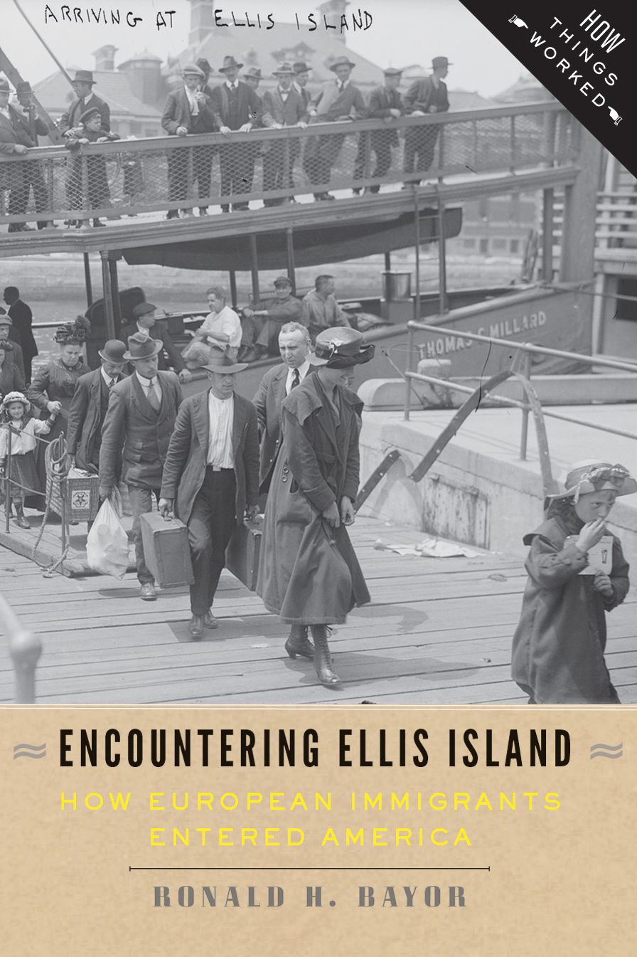 Encountering Ellis Island: How European Immigrants Entered America
