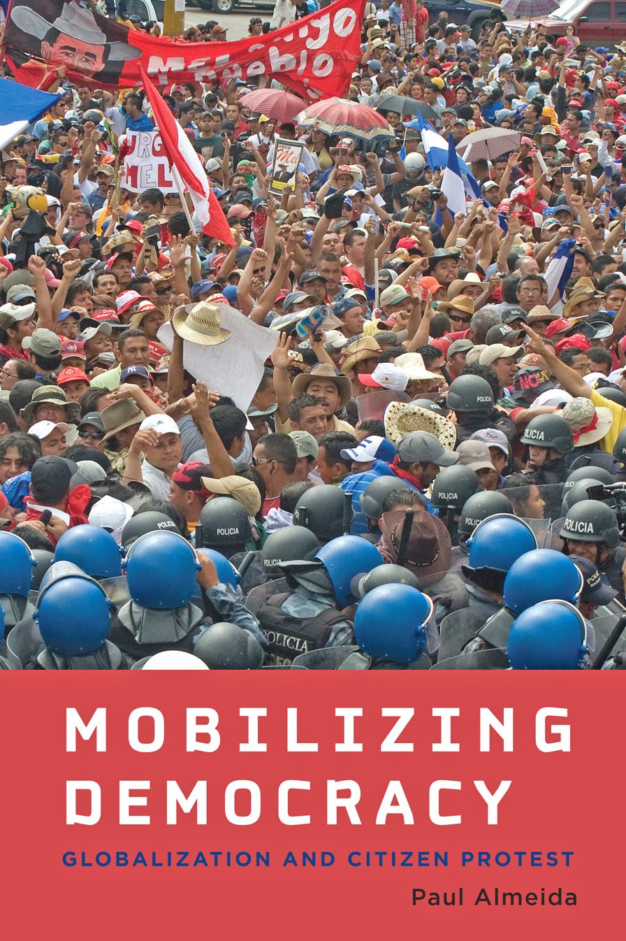 Mobilizing Democracy: Globalization and Citizen Protest