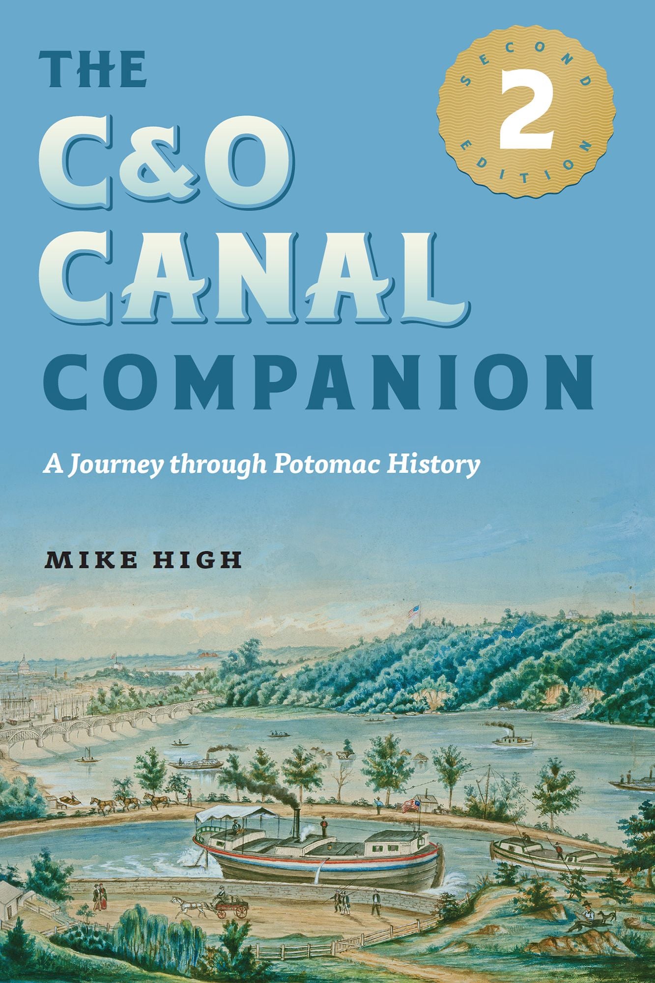 The C&O Canal Companion: A Journey through Potomac History