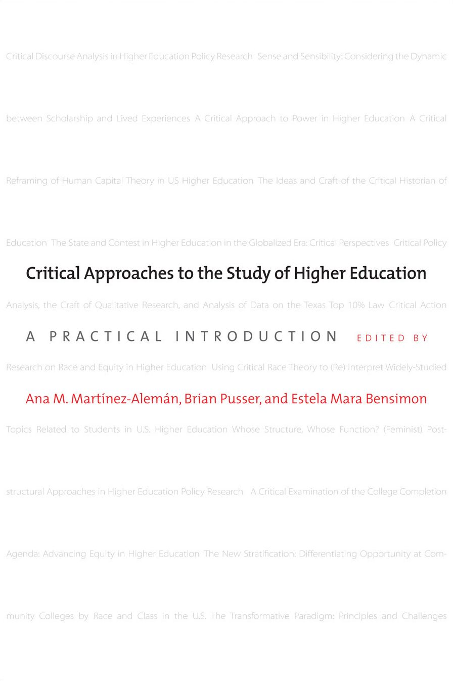 Critical Approaches to the Study of Higher Education: A Practical Introduction