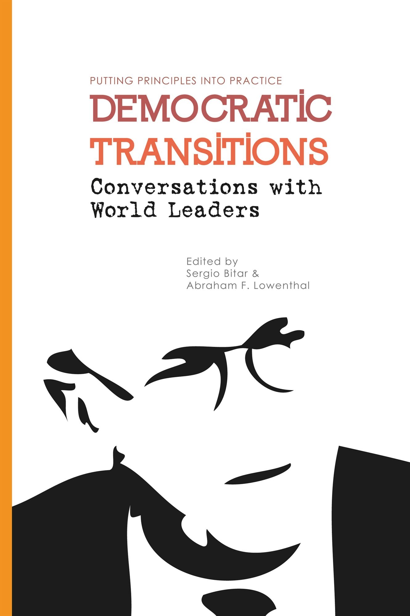 Democratic Transitions: Conversations with World Leaders