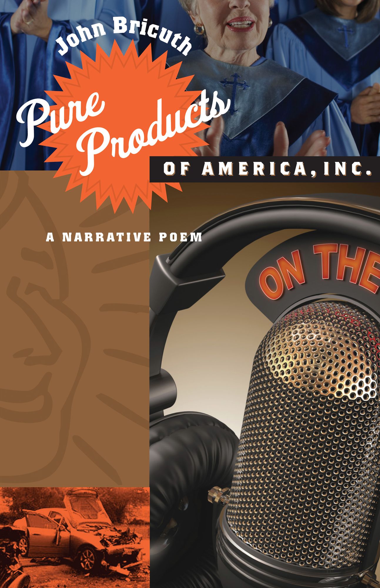 Pure Products of America, Inc.: A Narrative Poem