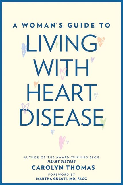 A Woman's Guide to Living with Heart Disease