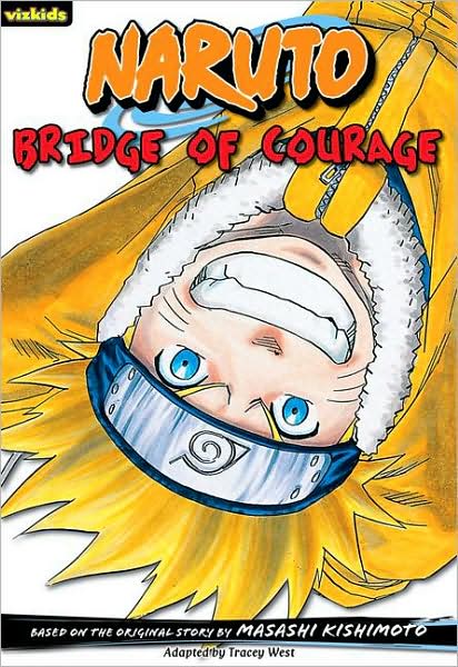 Naruto Chapterbook, Volume 5: Bridge of Courage
