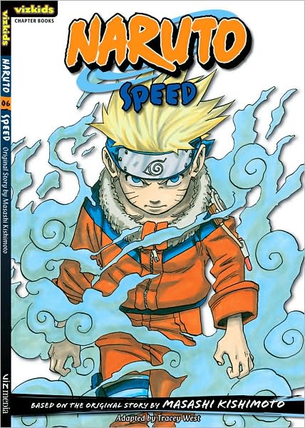 Naruto Chapterbook, Volume 6: Speed