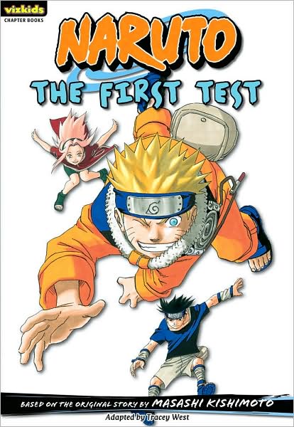 Naruto Chapter Book, Volume 10: The First Test
