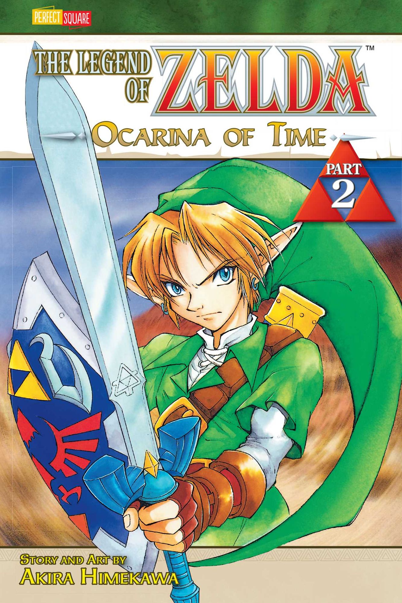 Ocarina of Time, Part 2 (The Legend of Zelda Series #2)