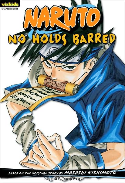 Naruto Chapter Book, Volume 14: No Holds Barred