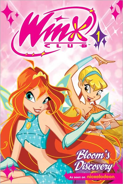 Bloom's Discovery (WINX Club Series #1)