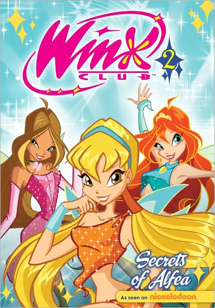 Secrets of Alfea (WINX Club Series #2)