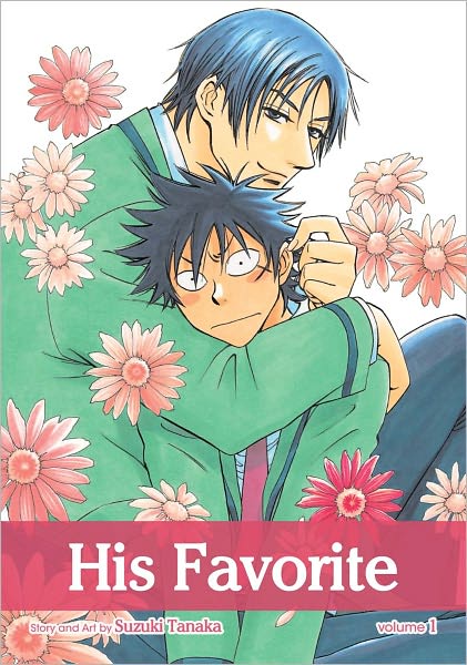His Favorite, Volume 1 (Yaoi Manga)