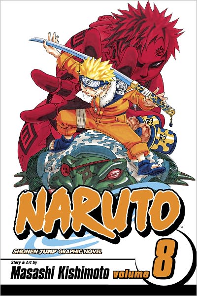 Naruto, Vol. 8: Life-And-Death Battles