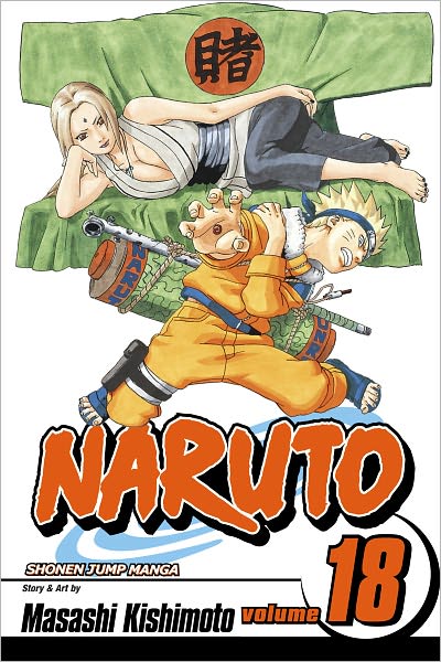 Naruto, Vol. 18: Tsunade's Choice